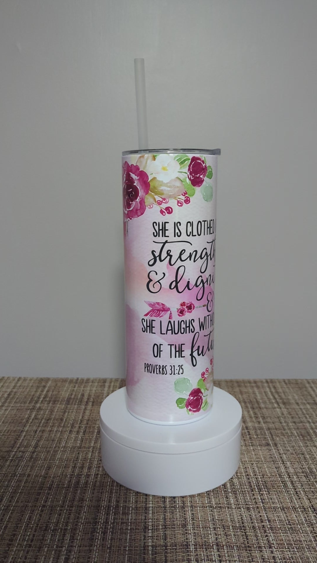 Bible Verse Proverbs 31:25 Tumbler 20oz With Reusable Straw